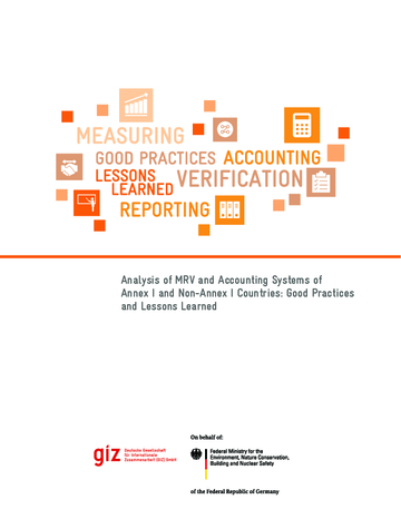 Analysis of MRV and Accounting Systems of Annex I and Non-Annex I Countries: Good Practices and Lessons Learned
